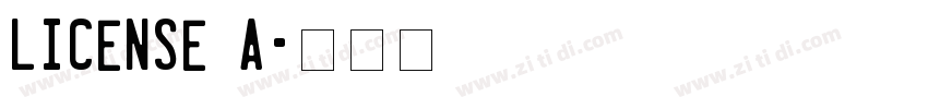 License A字体转换